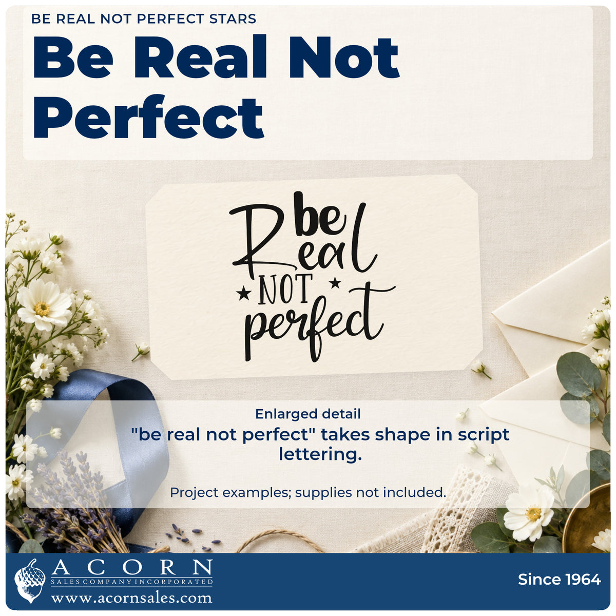 Enlarged detail of the Be Real Not Perfect Stars Rubber Stamp – Duo Hand imprint. The words "be real not perfect" appear in mixed script and capitals with two stars.