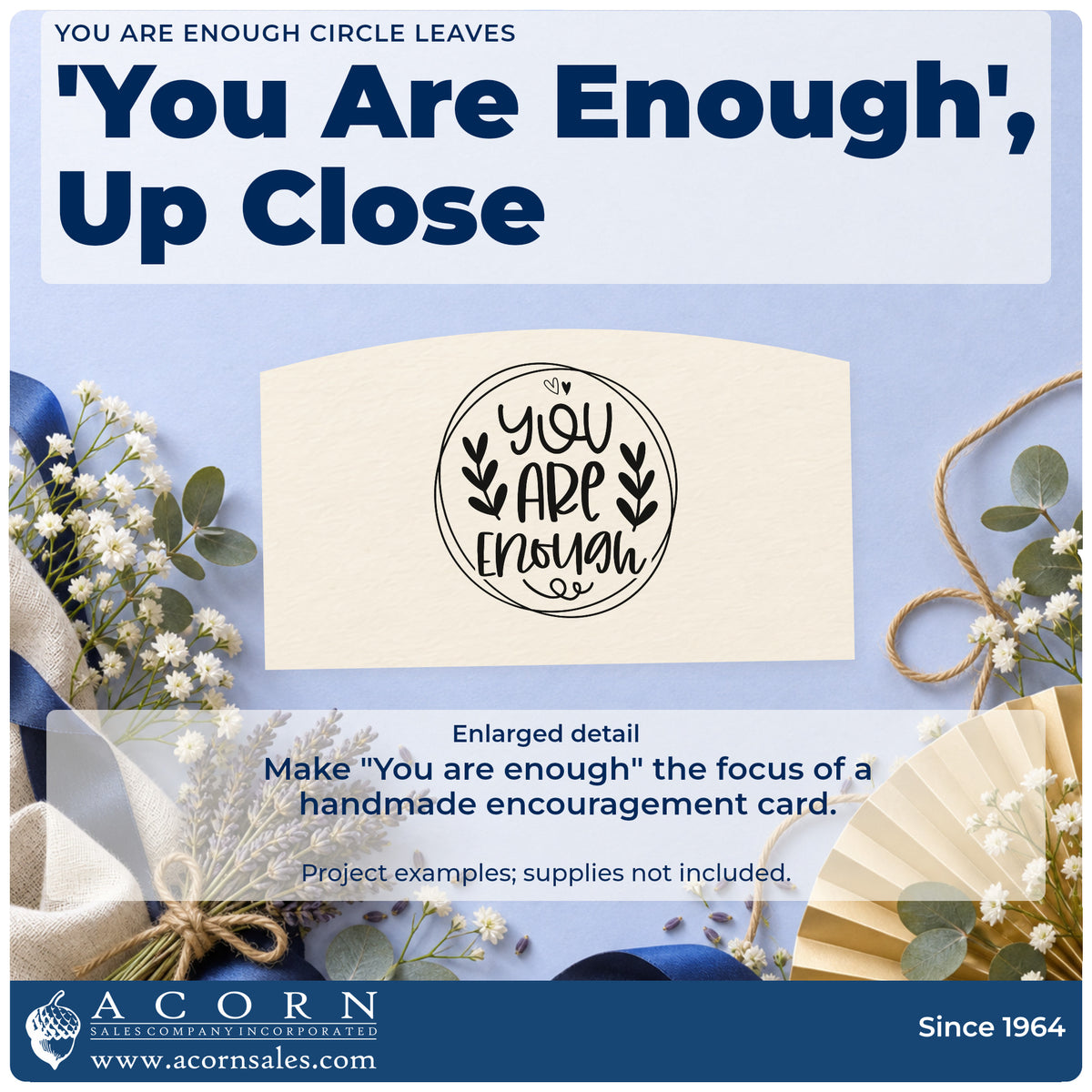 Enlarged detail of the You Are Enough Botanical Sprig Pre-Inked Stamp – Slim imprint. The words "You are enough" appear inside a double circle with leafy sprigs, hearts, and a small curl.