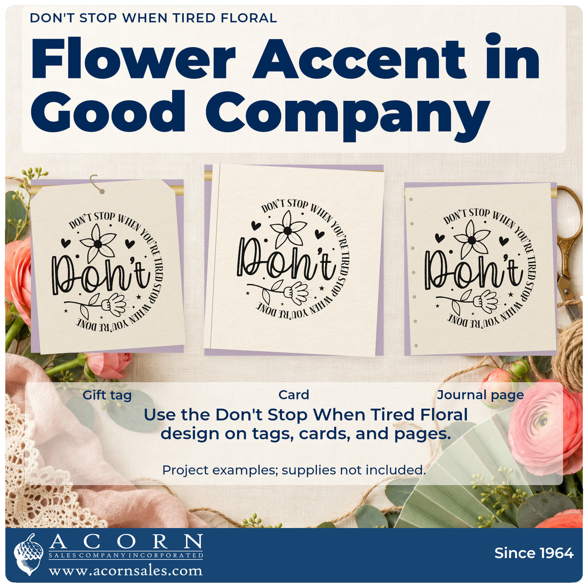 Three project examples made with the Don't Stop Floral Quote Pre-Inked Stamp – PSI, including chapter plan sheet.