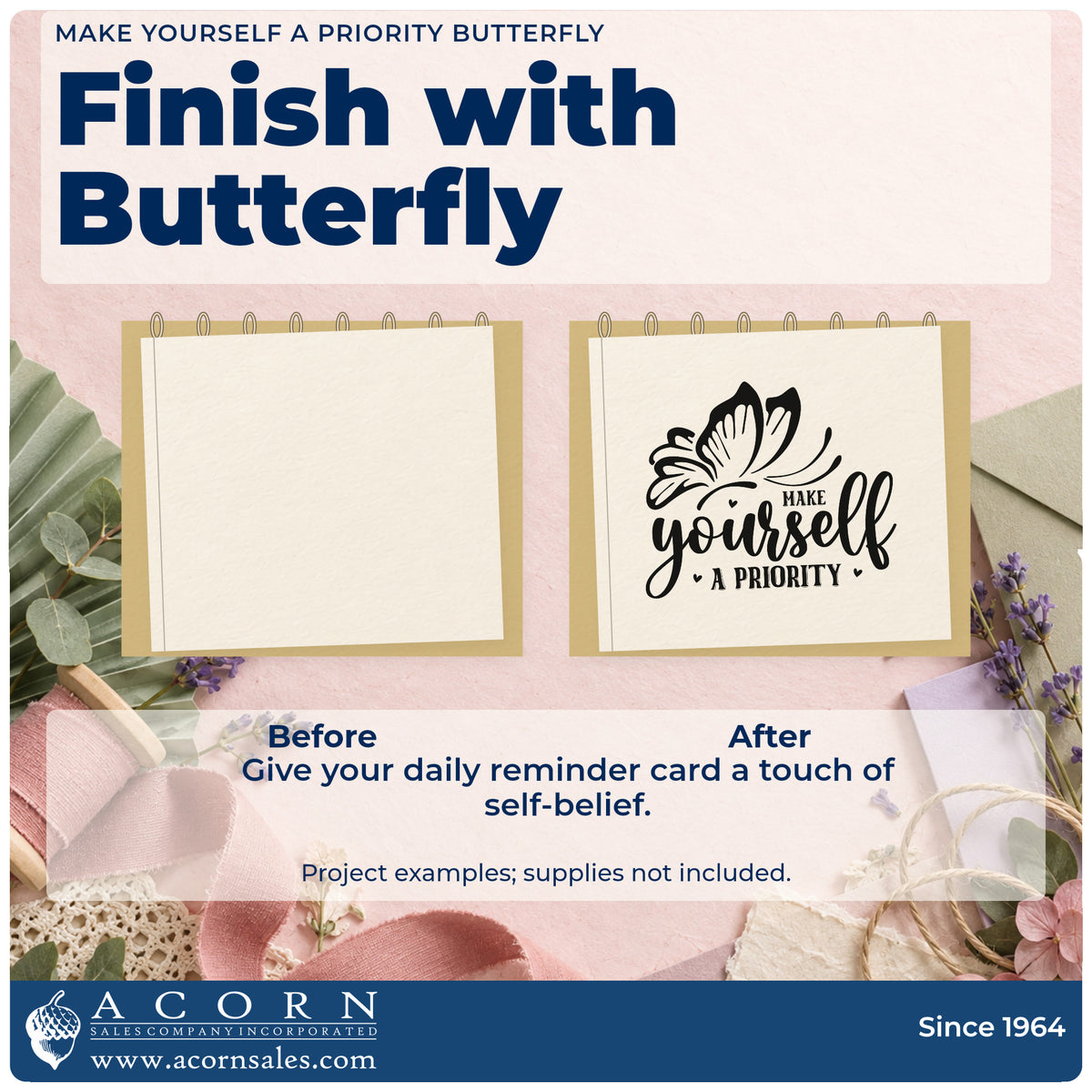 Before and after of a plain item finished with the PSI Pre-Inked Make Yourself A Priority Butterfly With Hearts Stamp, a quick upgrade for framed office landing.
