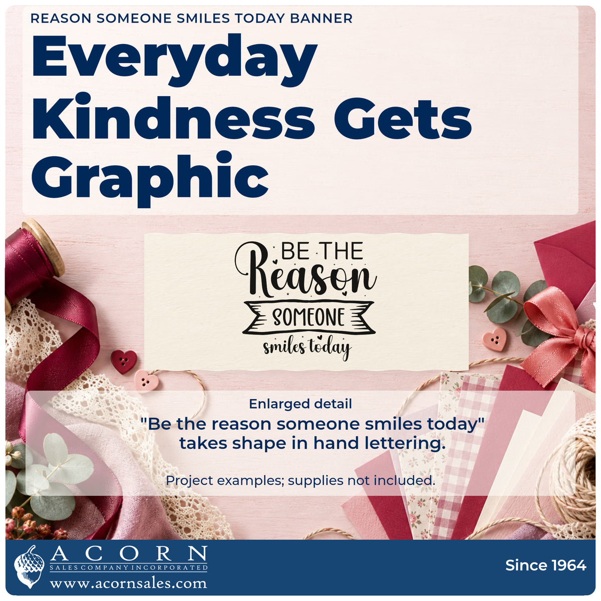 Enlarged detail of the Reason Someone Smiles Today Banner Pre-Inked Stamp – Slim imprint. The words "Be the reason someone smiles today" include a hand-drawn banner and small decorative hearts.
