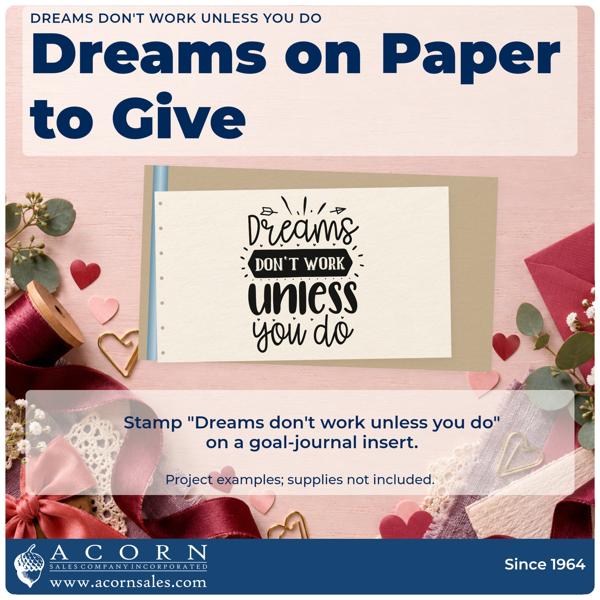 A finished handmade project stamped with the Dreams Don't Work Unless You Do With Hearts Stamp – Slim Pre-Inked, ideal for side build album page.