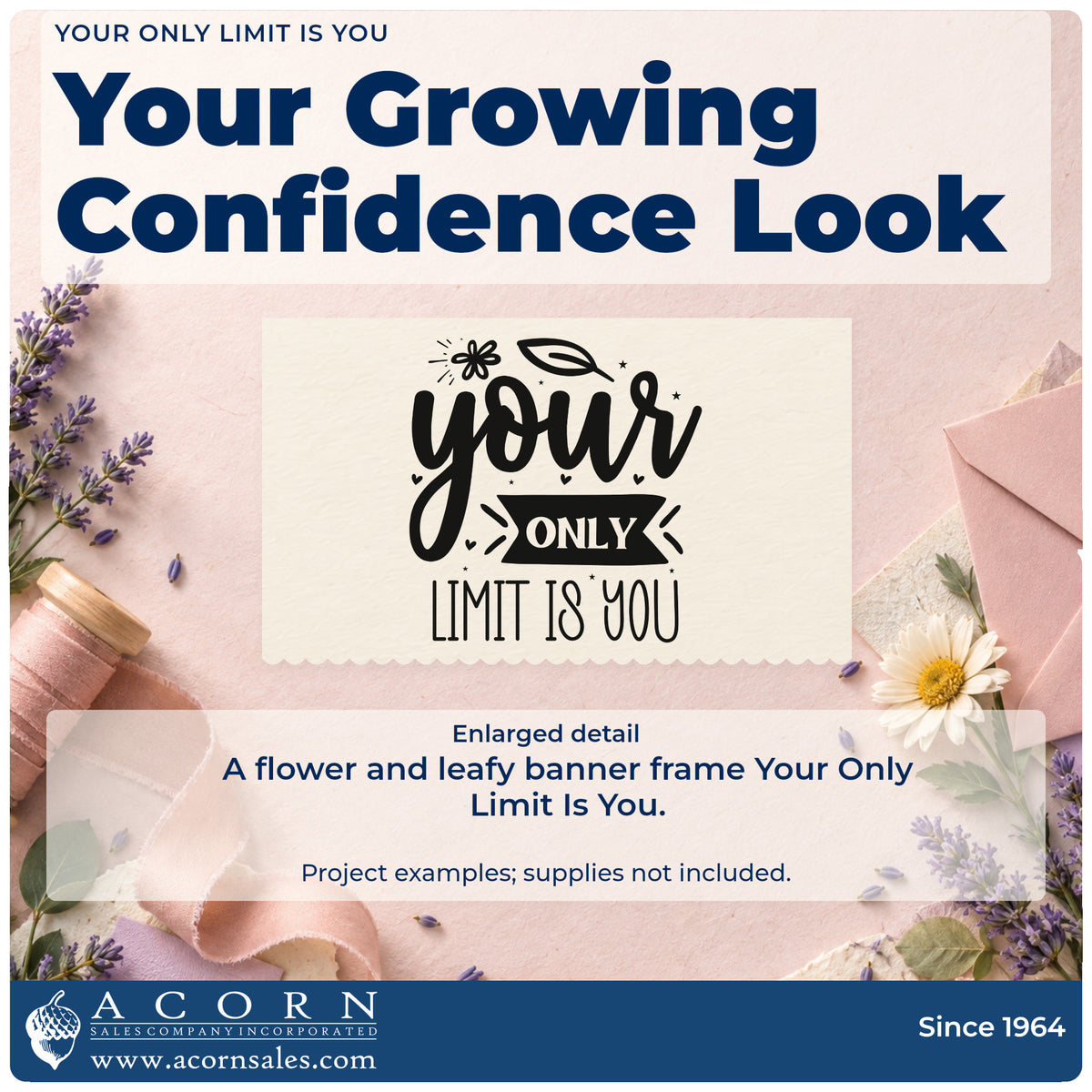 Enlarged detail of the Your Only Limit Is You Flower Motif Hand Stamp – Duo imprint. The phrase "your only limit is you" appears with a flower, leaf, tiny hearts, and a dark banner.