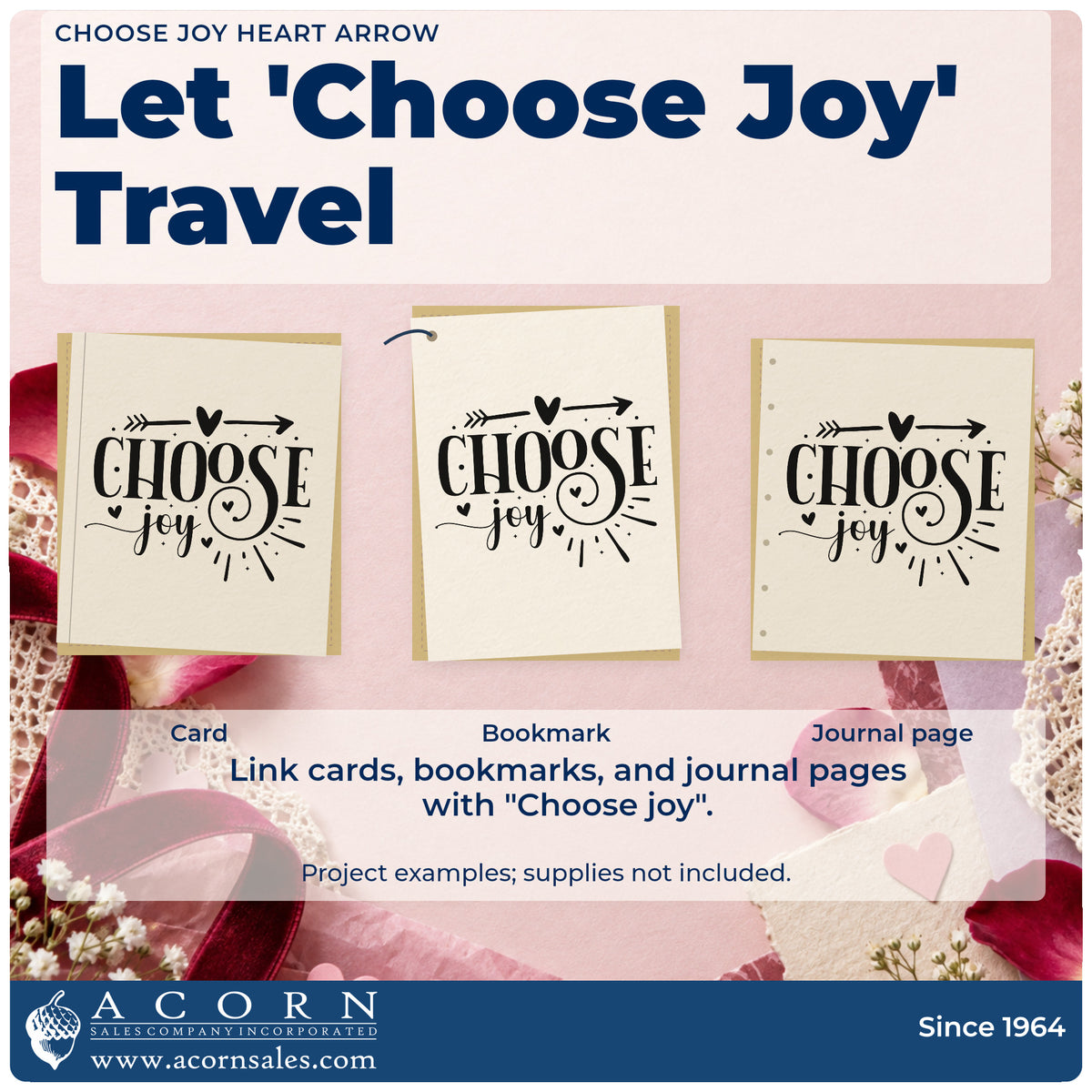 Three project examples made with the Choose Joy Heart Arrow Stamp – Duo Hand, including reorder plan sheet.