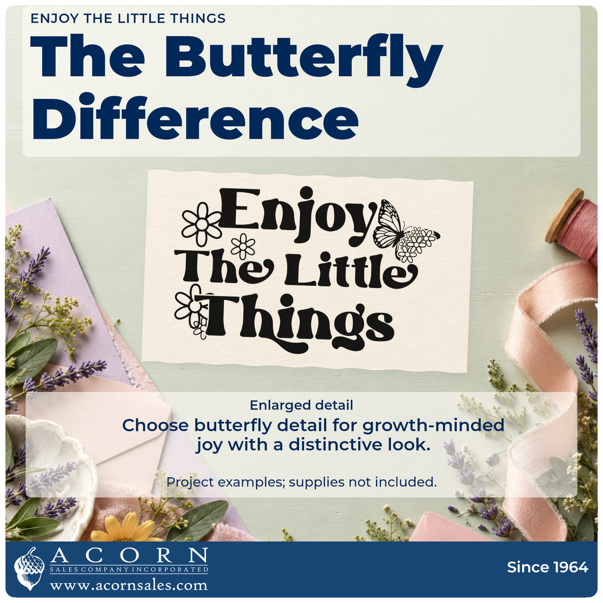 Enlarged detail of the Enjoy The Little Things Butterfly Motif Stamp – Premium Vintage Pro Wooden imprint. Enjoy The Little Things appears in bold lettering surrounded by flowers and a butterfly.