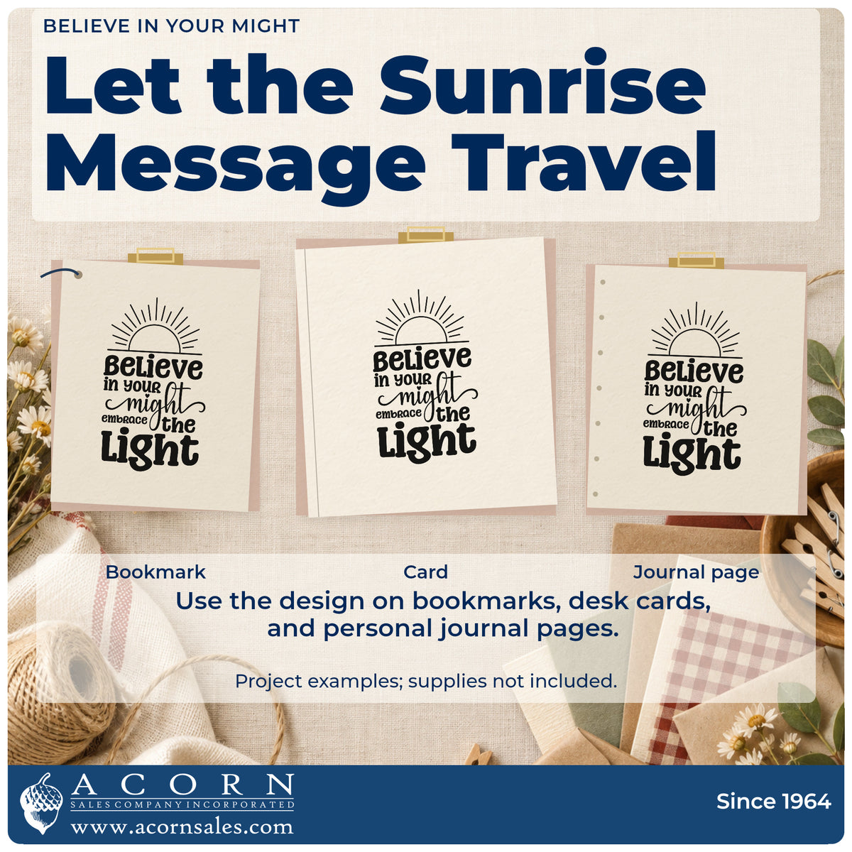 Three project examples made with the Believe In Your Might Sunrise Stamp – Self-Inking, including tour slot sheet.