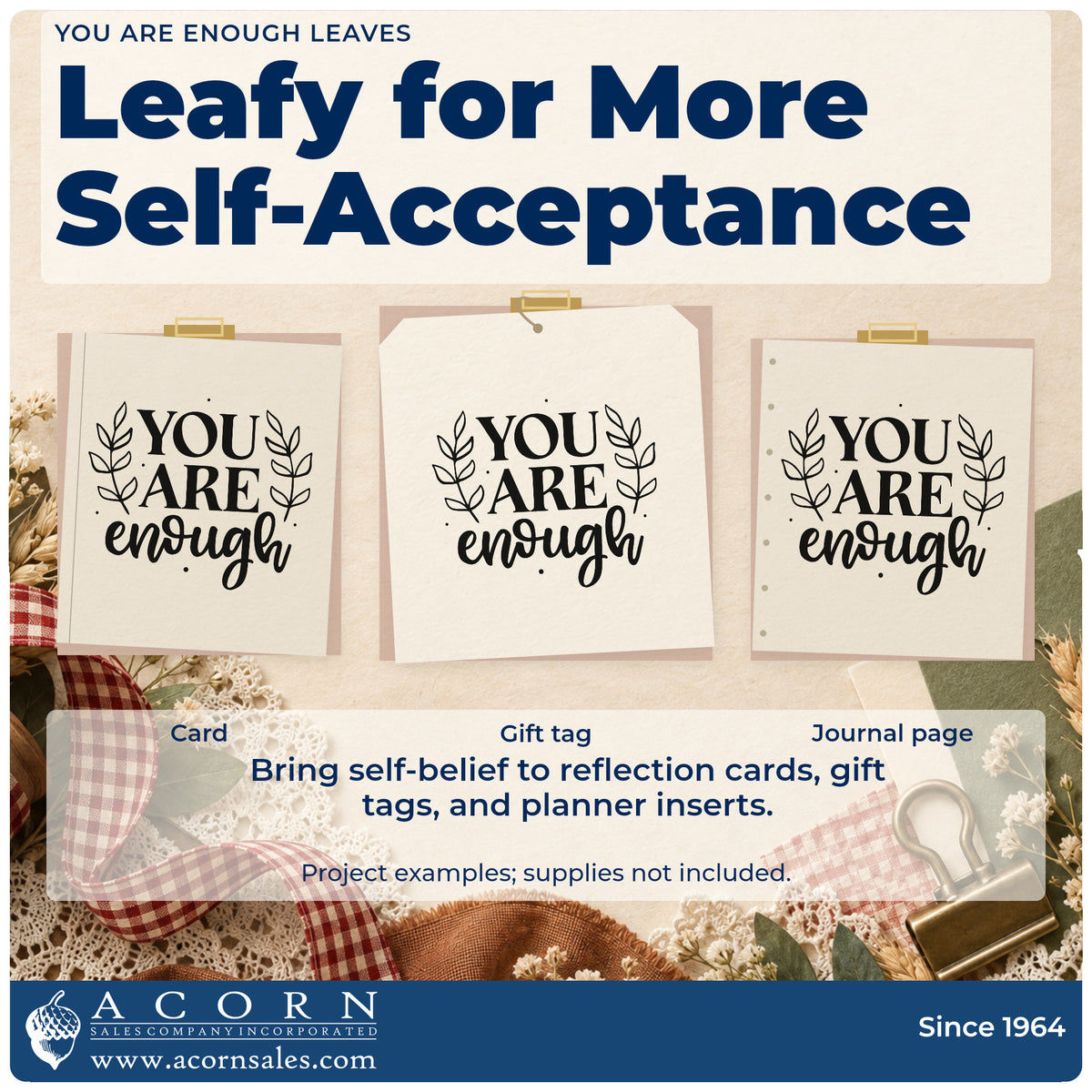 Three project examples made with the You Are Enough Leaves Stamp – Duo Hand, including shift rota sheet.