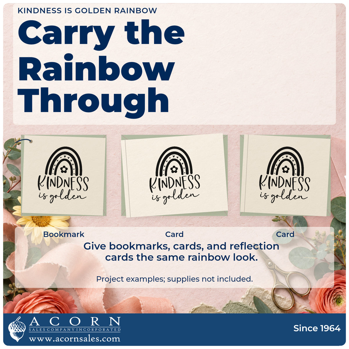 Three project examples made with the Kindness Is Golden Rainbow Wood Handle Stamp, including booking day sheet.
