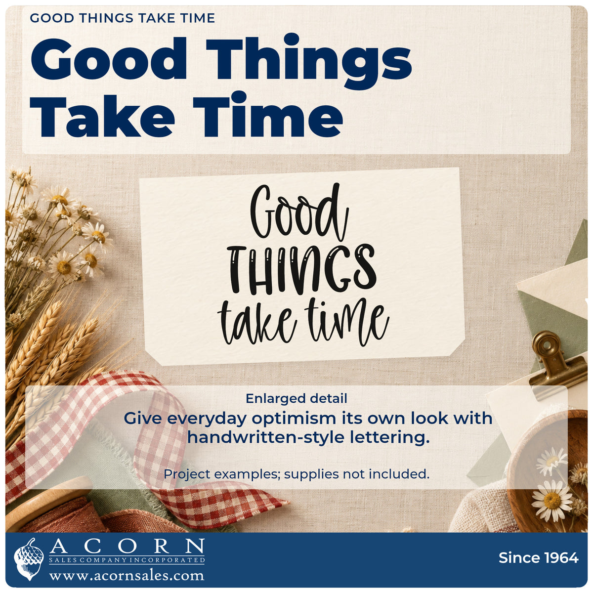 Enlarged detail of the Duo Hand Good Things Take Time Lettering Rubber Stamp imprint. Good THINGS take time appears in three lines of handwritten lettering.
