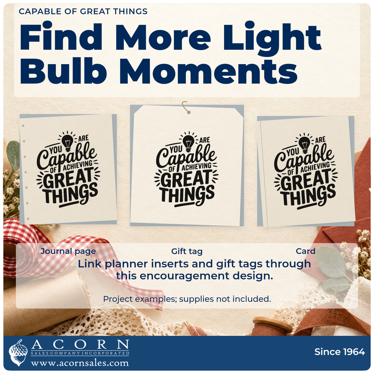 Three project examples made with the Pre-Inked You Are Capable Of Achieving Great Things Stamp – PSI, including idea log sheet.