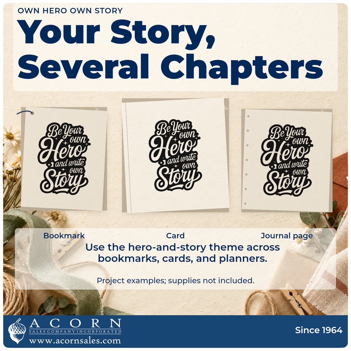 Three project examples made with the Be Your Own Hero And Write Own Story Pre-Inked Stamp – Slim, including session log sheet.