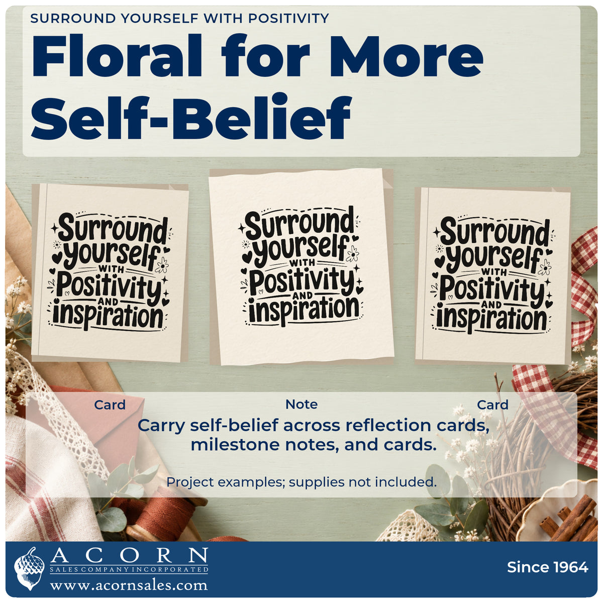 Three project examples made with the Surround Yourself With Positivity Pre-Inked Stamp – PSI, including notice rota sheet.