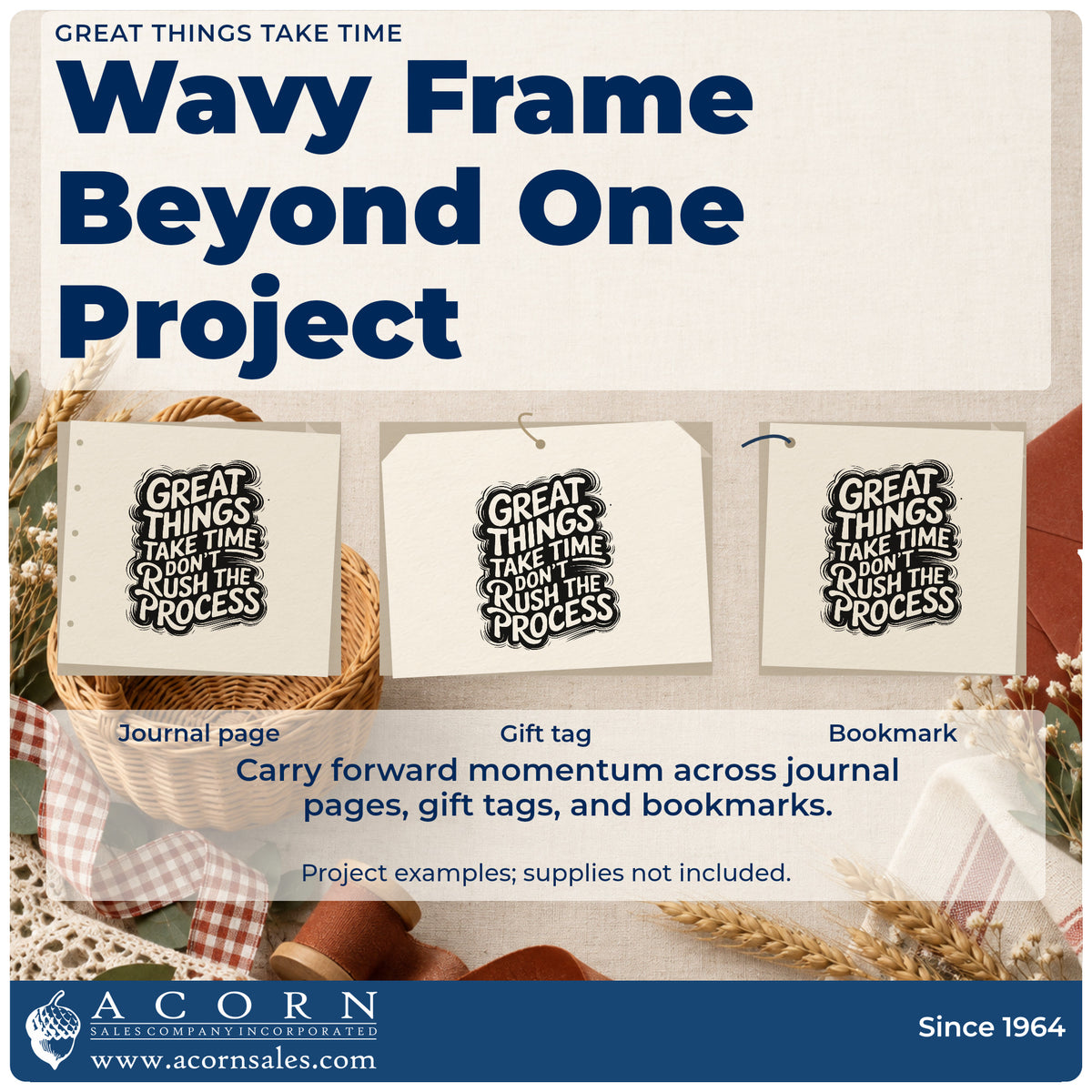 Three project examples made with the Great Things Take Time Don't Rush The Process Rubber Stamp – Duo Hand, including boil log sheet.