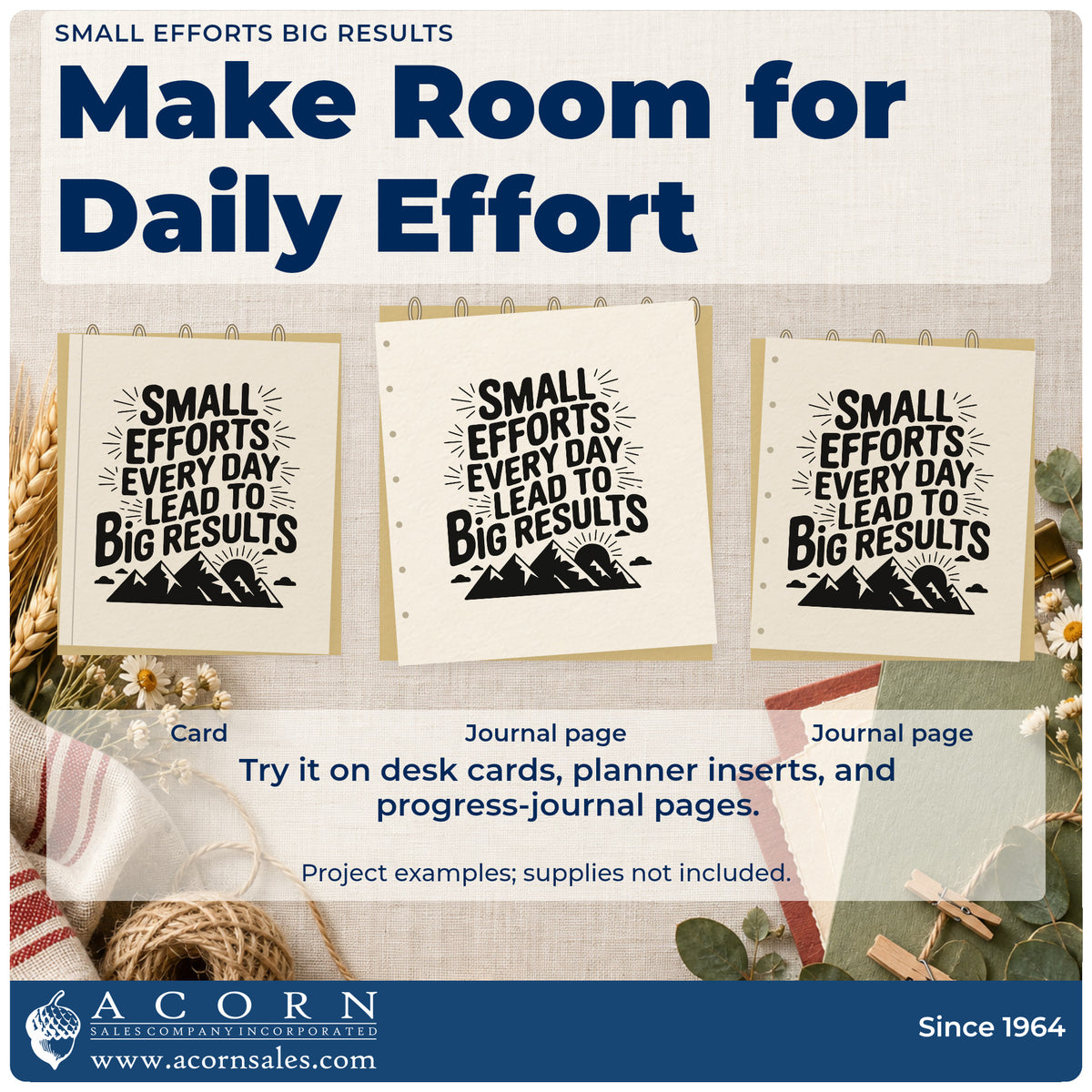 Three project examples made with the Small Efforts Every Day Lead To Big Results Stamp – Self-Inking, including chord drill sheet.