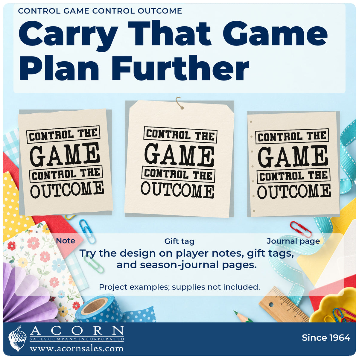 Three project examples made with the Control The Game Control The Outcome Self-Inking Stamp, including session plan sheet.