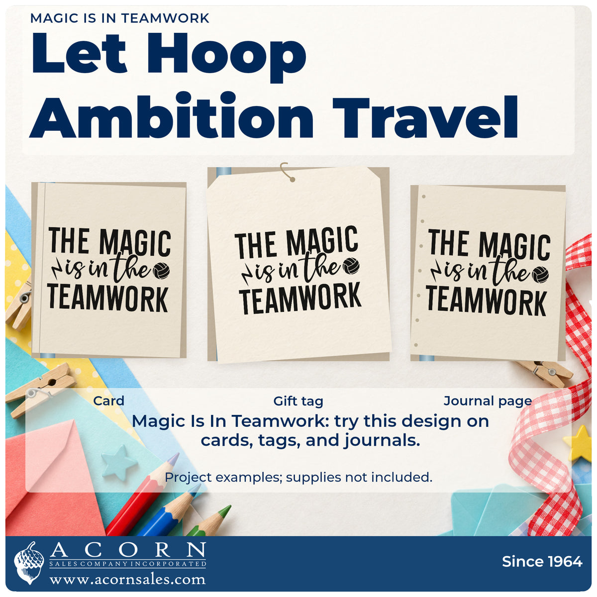Three project examples made with the The Magic Is In The Teamwork Volleyball Stamp – Self-Inking, including assign game sheet.
