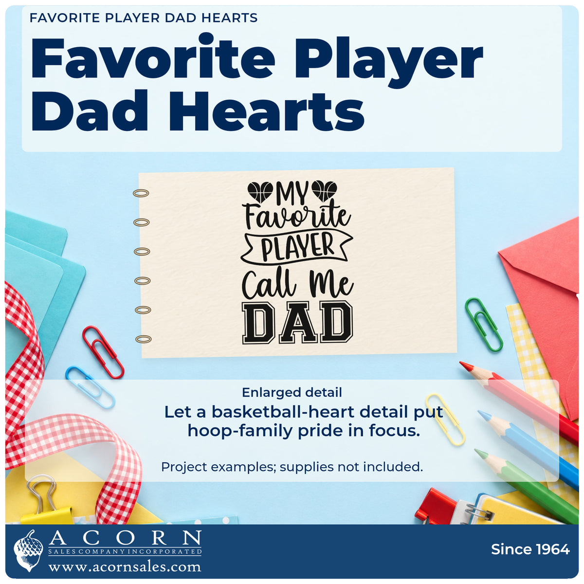 Enlarged detail of the Favorite Player Dad Basketball Hearts Rubber Stamp – Duo Hand imprint. MY Favorite PLAYER Call me DAD appears with heart-shaped basketballs and a ribbon.