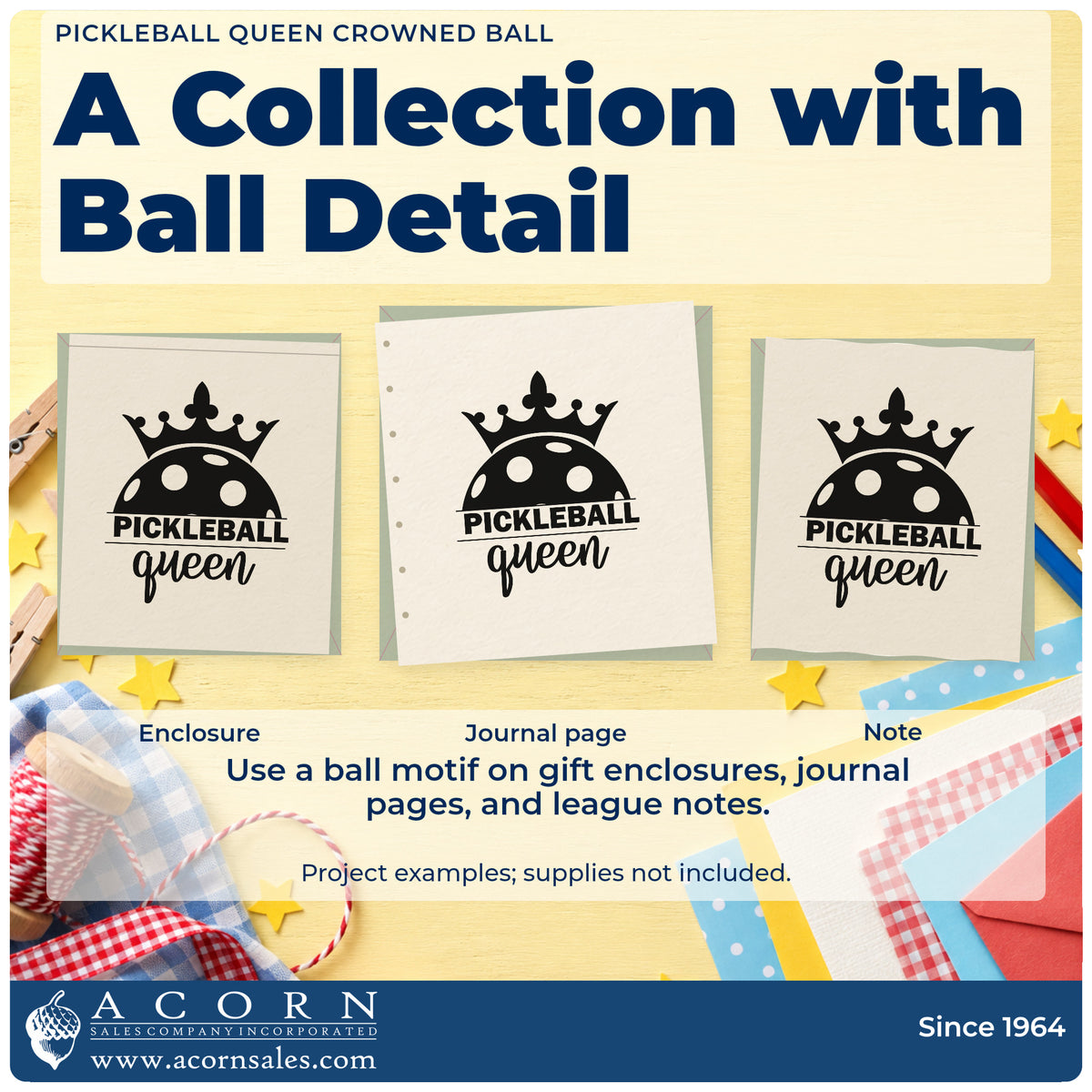 Three project examples made with the Pickleball Queen Crowned Ball Crown Pre-Inked Stamp – Slim, including play plan sheet.