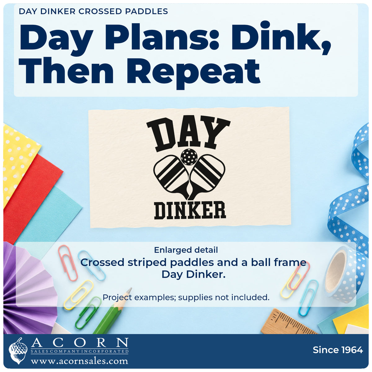 Enlarged detail of the Day Dinker Crossed Paddles Pickleball Pre-Inked Stamp – Slim imprint. DAY DINKER appears around crossed striped paddles and a perforated ball.