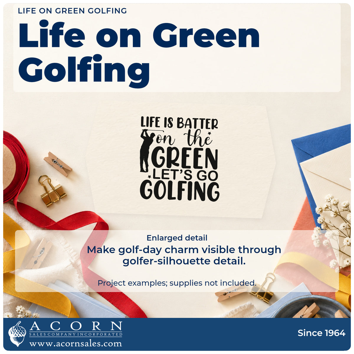 Enlarged detail of the On The Green Golfer Quote PSI Pre-Inked Stamp imprint. LIFE IS BATTER on the GREEN LET'S GO GOLFING appears beside a golfer silhouette.