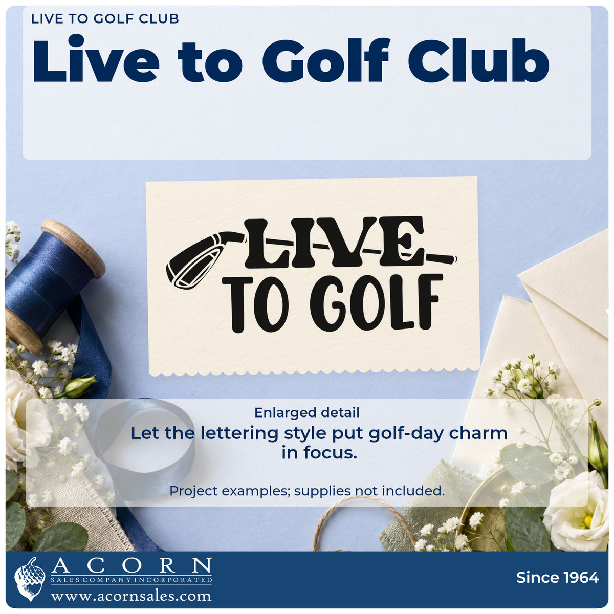 Enlarged detail of the Self-Inking Live To Golf Club Stamp imprint. LIVE TO GOLF appears with a golf club head and a thin horizontal line.