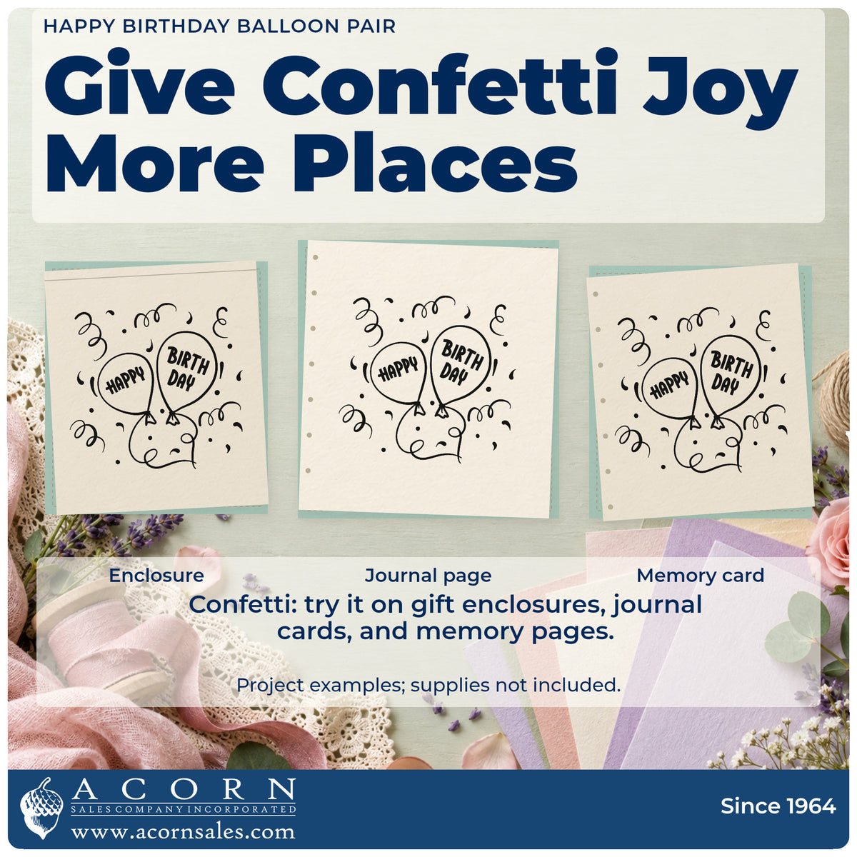 Three project examples made with the Happy Birthday Balloon Pair Compact Pre-Inked Stamp – Slim, including delivery run sheet.