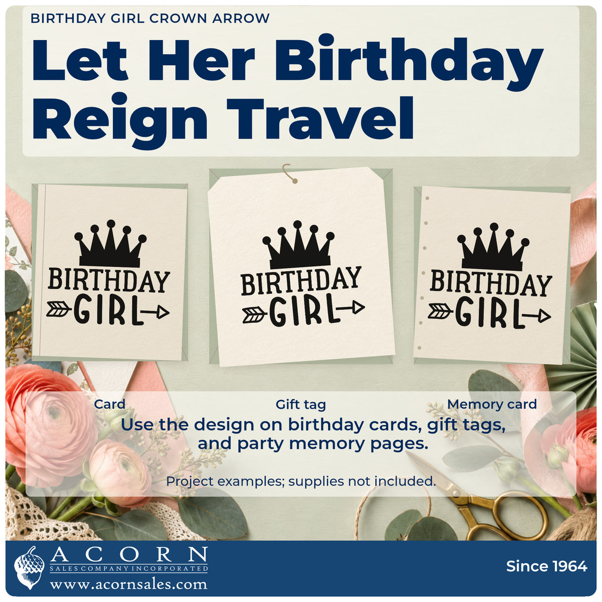 Three project examples made with the Crowned Birthday Girl Arrow Lettering Pre-Inked Stamp – Slim, including day plan sheet.