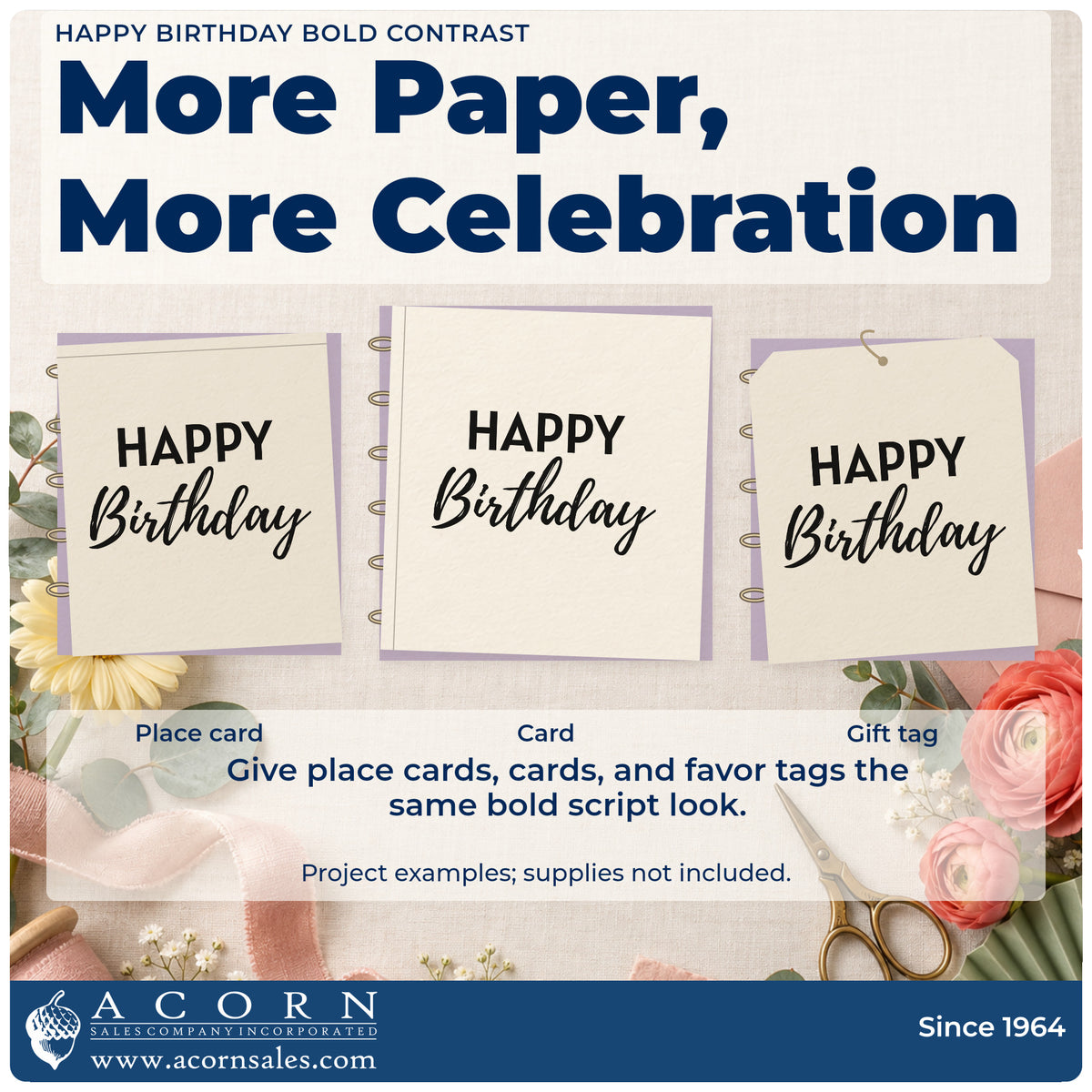 Three project examples made with the Happy Birthday Bold Contrast Script Lettering Pre-Inked Stamp – Slim, including build order sheet.