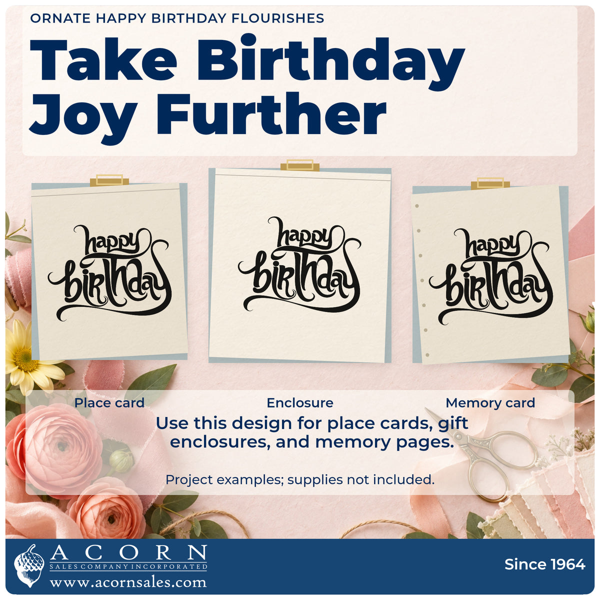 Three project examples made with the Ornate Happy Birthday Flourishes Wood Handle Stamp, including evening run sheet.
