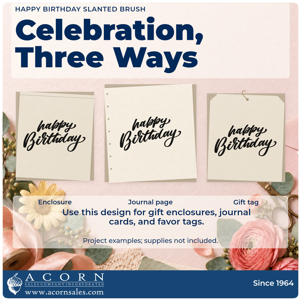 Three project examples made with the Happy Birthday Slanted Brush Slim Pre-Inked Stamp, including event book sheet.