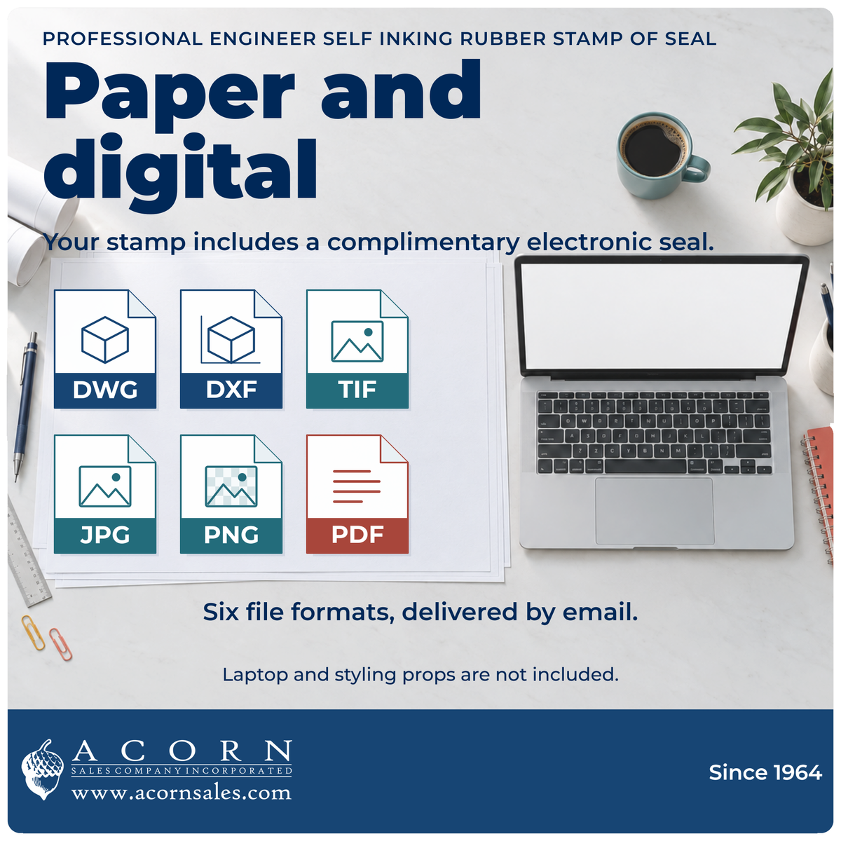Complimentary electronic seal files in DWG, DXF, TIF, JPG, PNG and PDF formats, delivered by email.
