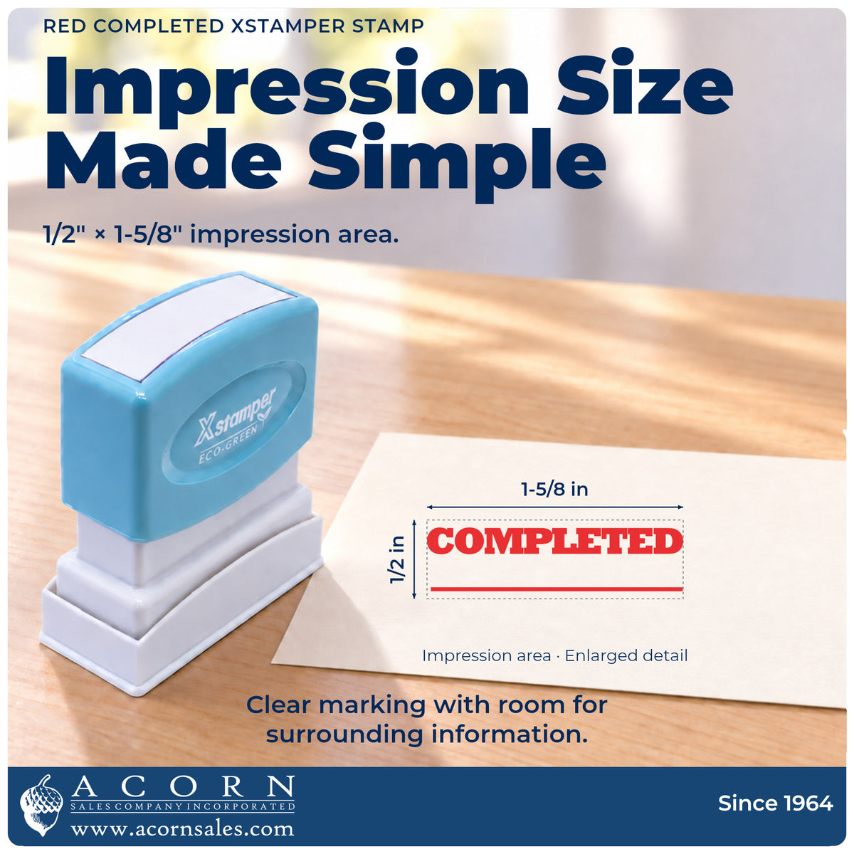 Impression size guide: the "Completed" imprint measures 1/2 x 1-5/8 in