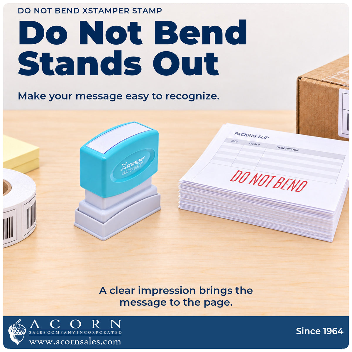 "Do not bend" imprint on office paperwork beside the Xstamper Do Not Bend Mailing Stamp