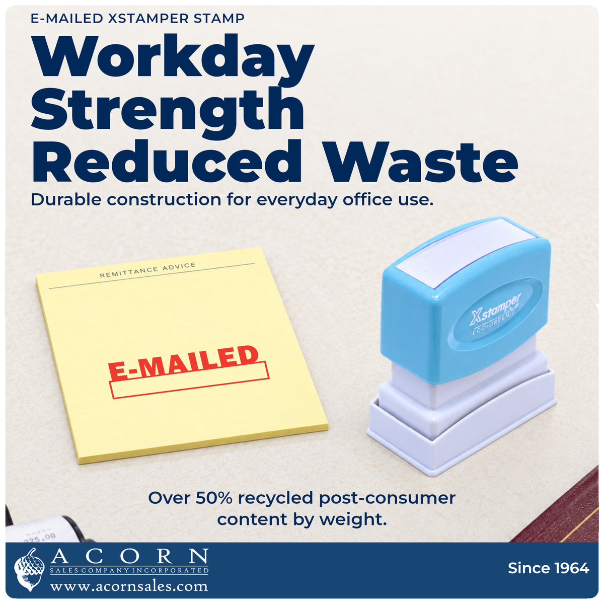 Features of the E-Mailed Stamp: pre-inked Xstamper 1650, 1-5/8 x 1/2 in imprint