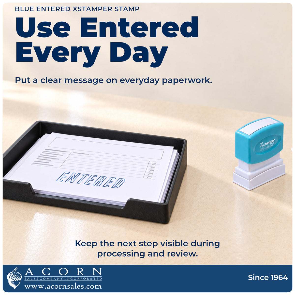 Blue Entered Stamp being pressed to leave an imprint reading "Entered"