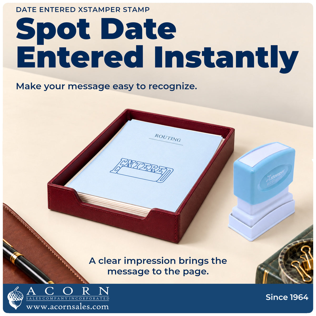 "Date entered" imprint on office paperwork beside the Xstamper Date Entered Stamp