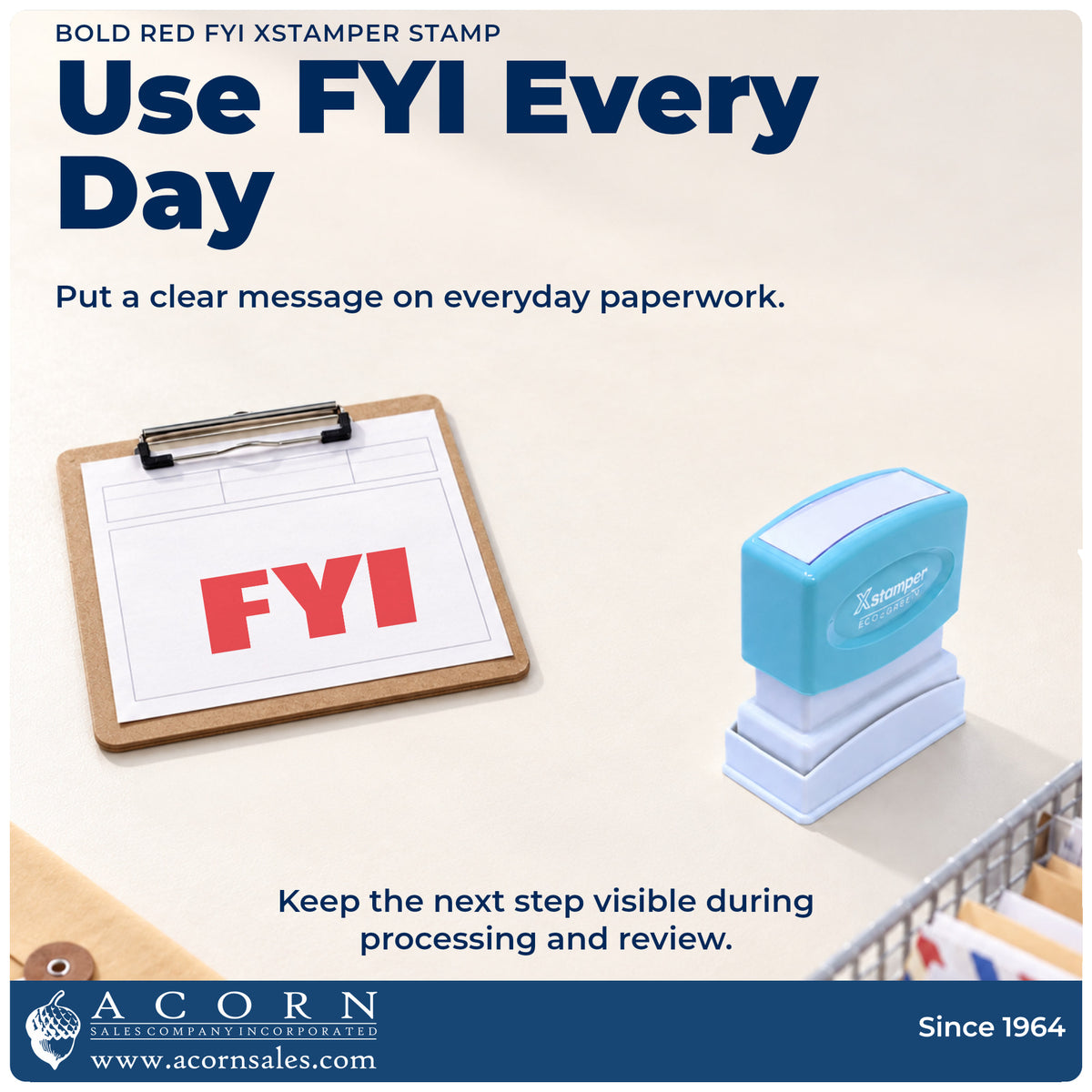 FYI Stamp – Bold Red Pre-Inked Xstamper being pressed to leave an imprint reading "FYI"