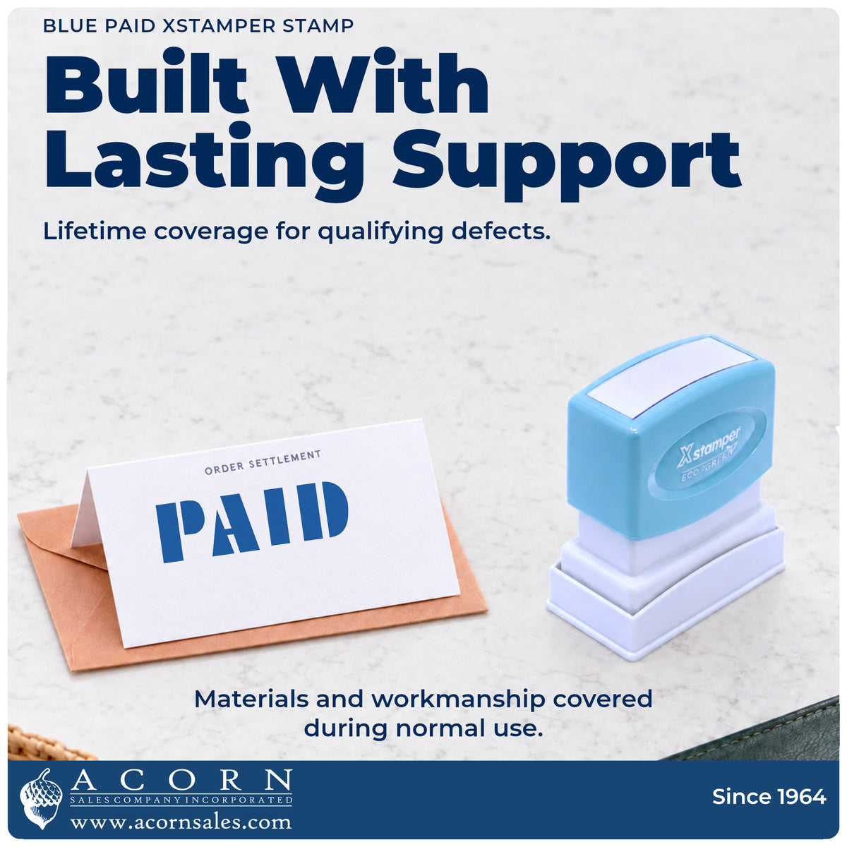 Lifetime guarantee graphic shown with the Paid Stamp – Blue Pre-Inked Xstamper from Acorn Sales