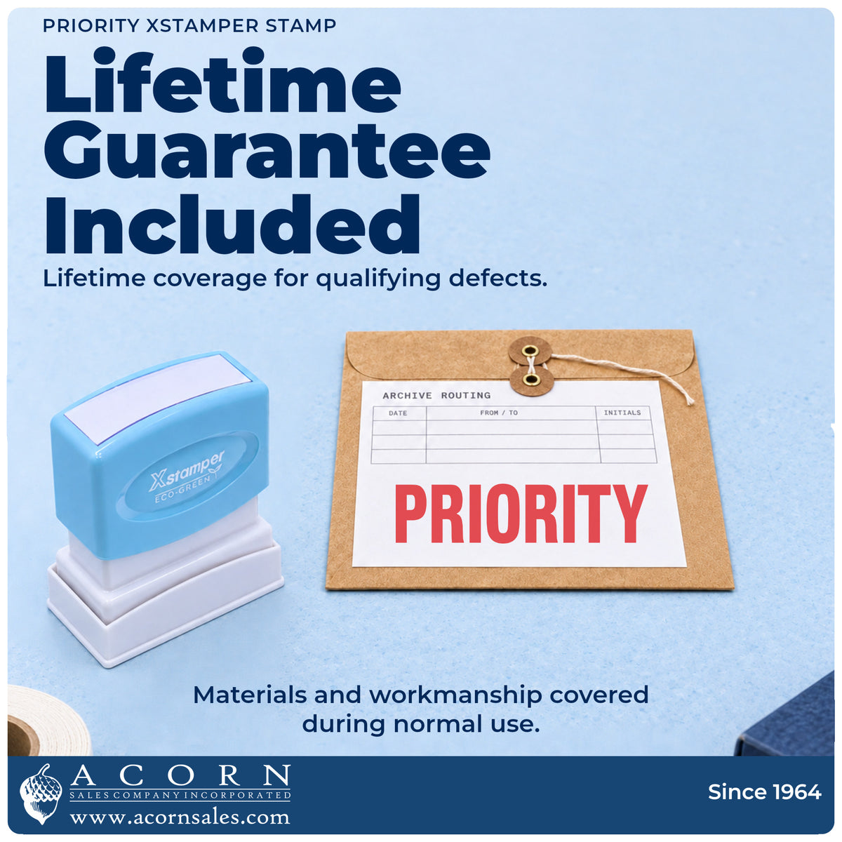 Lifetime guarantee graphic shown with the Priority Stamp For Priority Handling from Acorn Sales