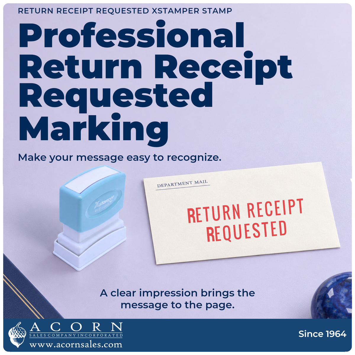 "Return receipt requested" imprint on office paperwork beside the Return Receipt Requested Stamp