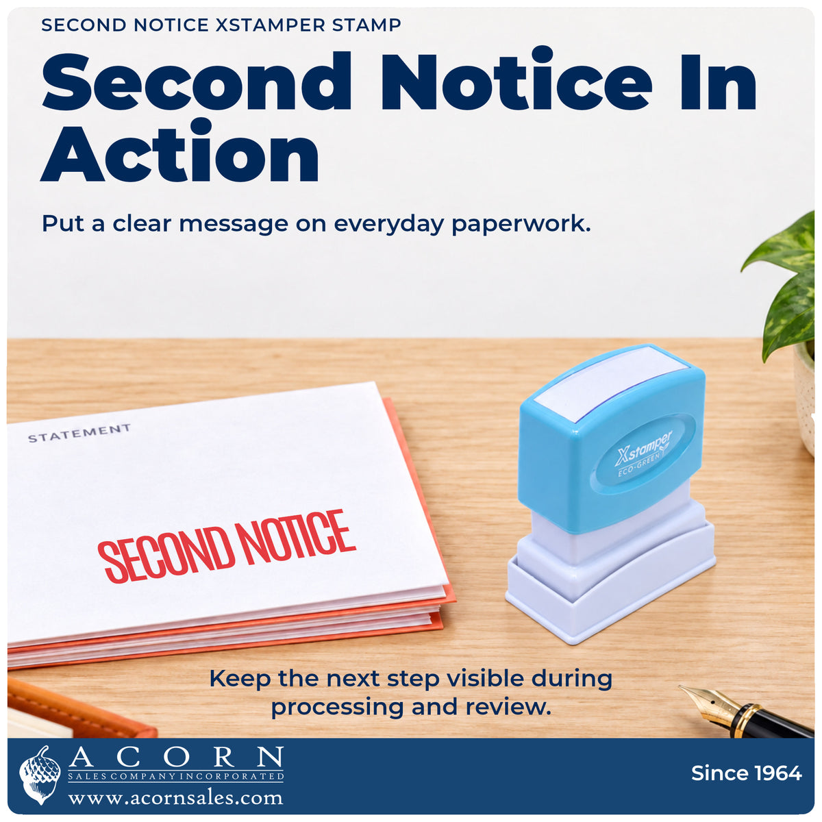 Second Notice Billing Stamp being pressed to leave an imprint reading "Second notice"