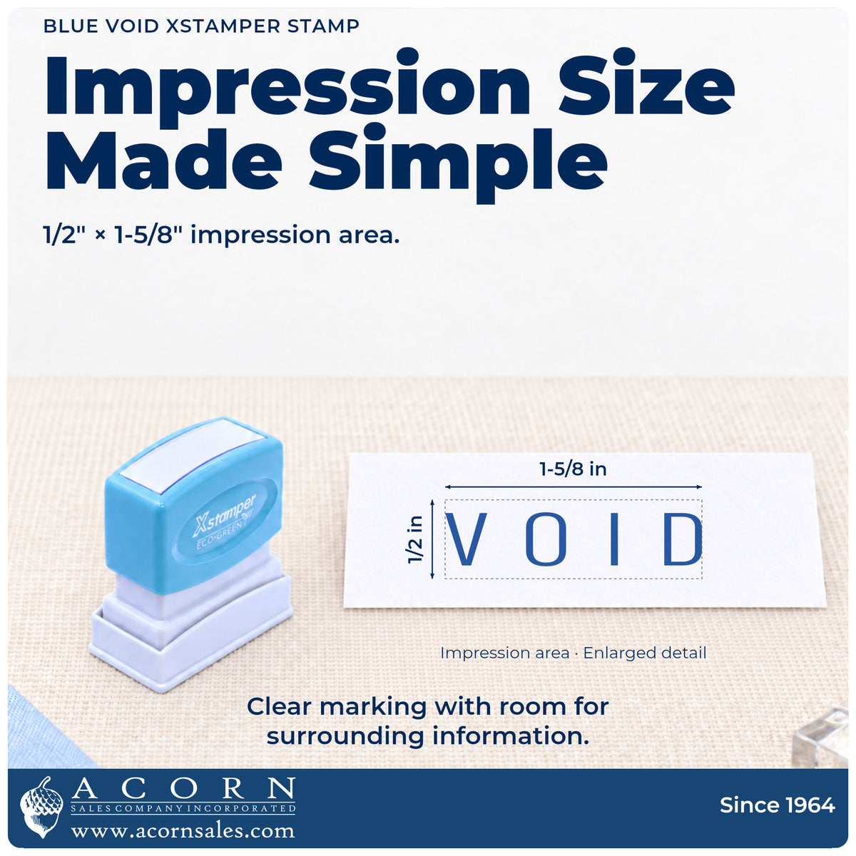 Impression size guide: the "Void" imprint measures 1-5/8 x 1/2 in