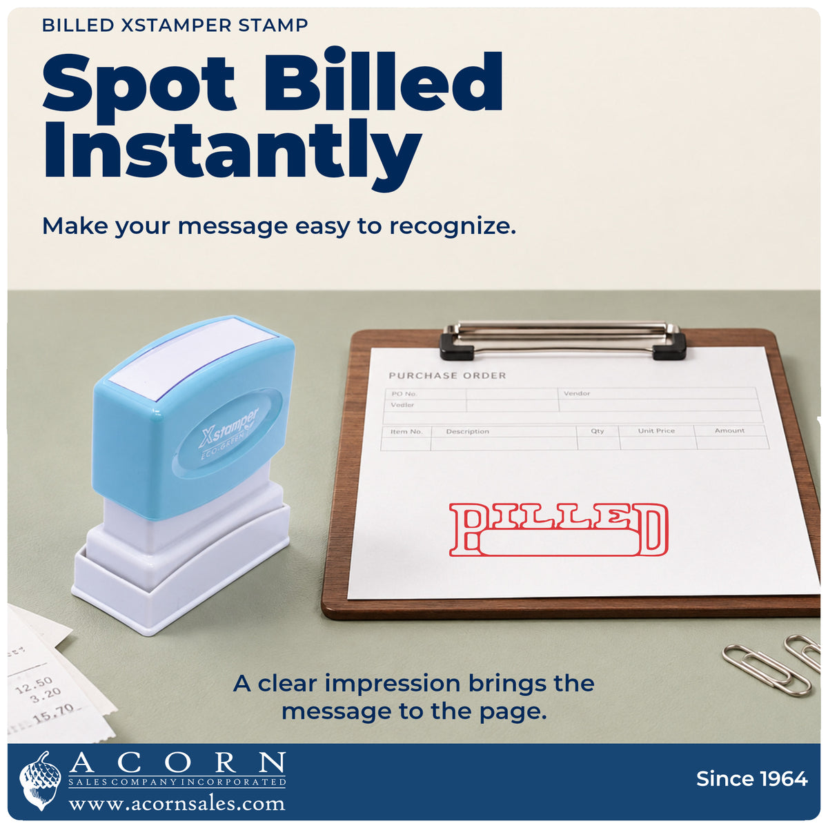 "Billed" imprint on office paperwork beside the Xstamper Billed Invoice Stamp