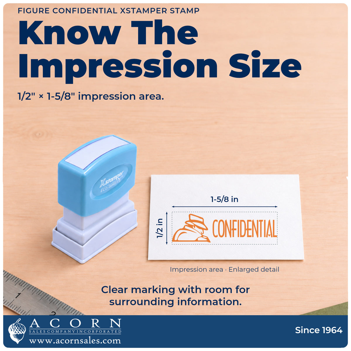 Impression size guide: the "Confidential" imprint measures 1/2 x 1-5/8 in