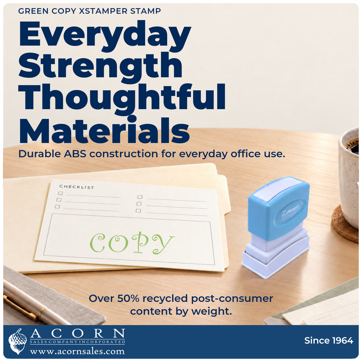 Features of the Green Copy Stamp: pre-inked Xstamper 1817, 1-5/8 x 1/2 in imprint