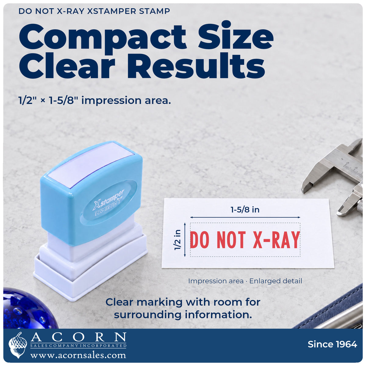 Impression size guide: the "Do not x-ray" imprint measures 1-5/8 x 1/2 in