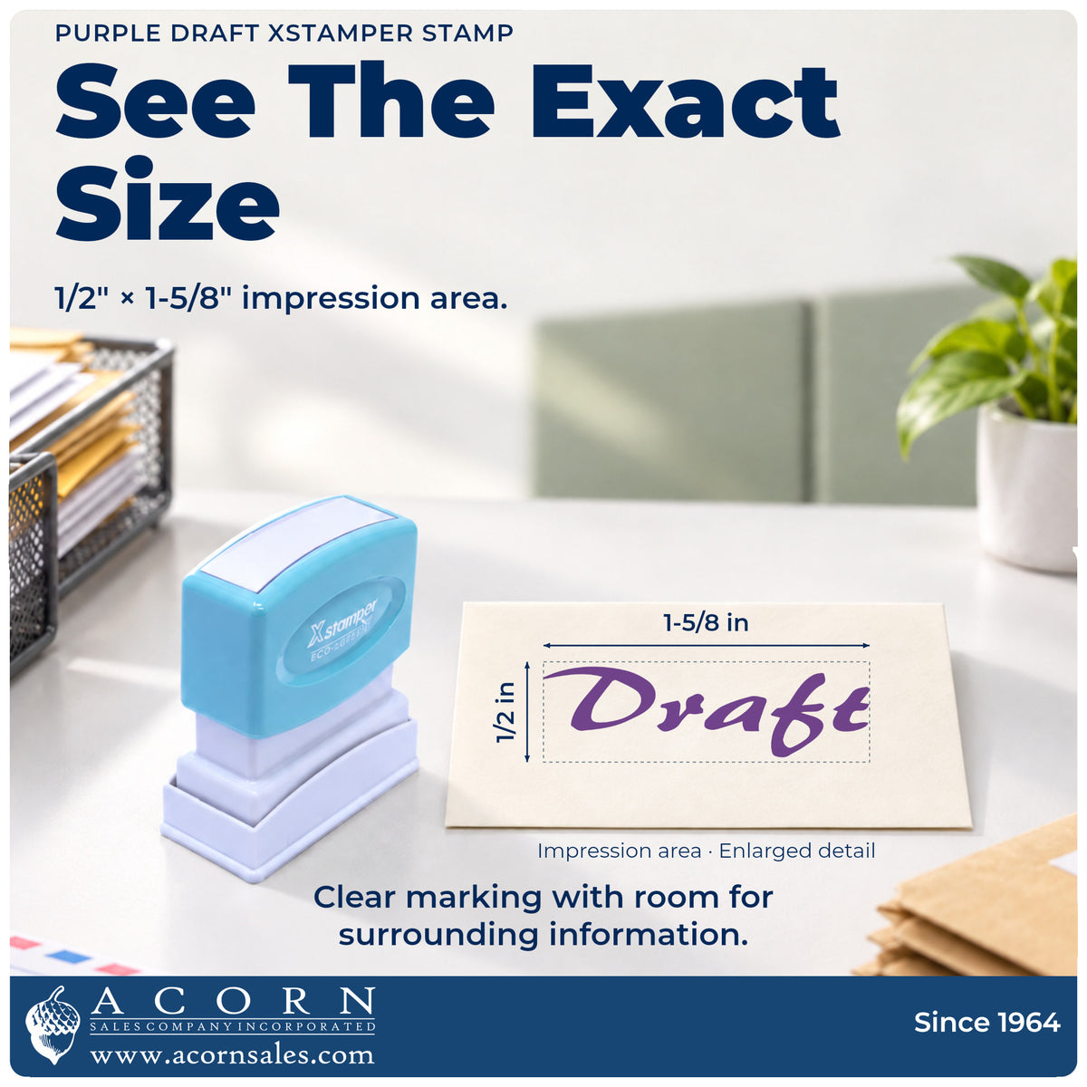 Impression size guide: the "Draft" imprint measures 1/2 x 1-5/8 in