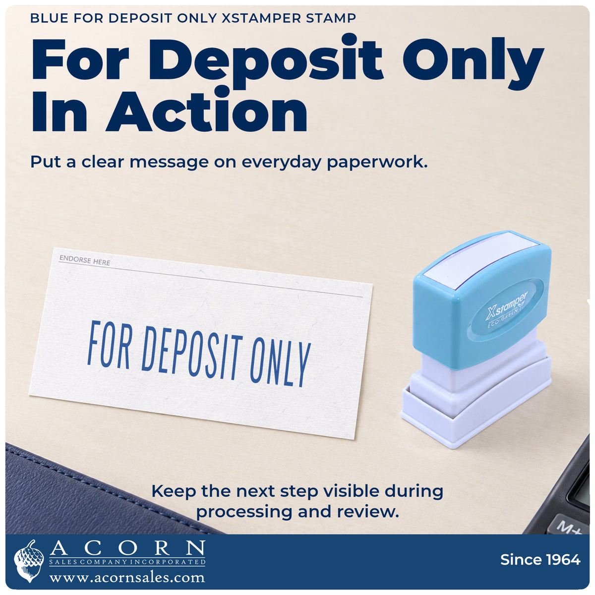 For Deposit Only Check Endorsement Stamp – Blue Pre-Inked Xstamper being pressed to leave an imprint reading "For deposit...