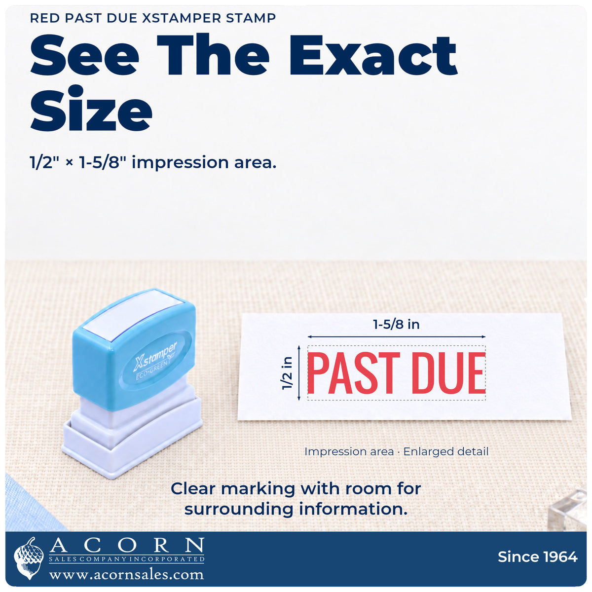 Impression size guide: the "Past due" imprint measures 1-5/8 x 1/2 in