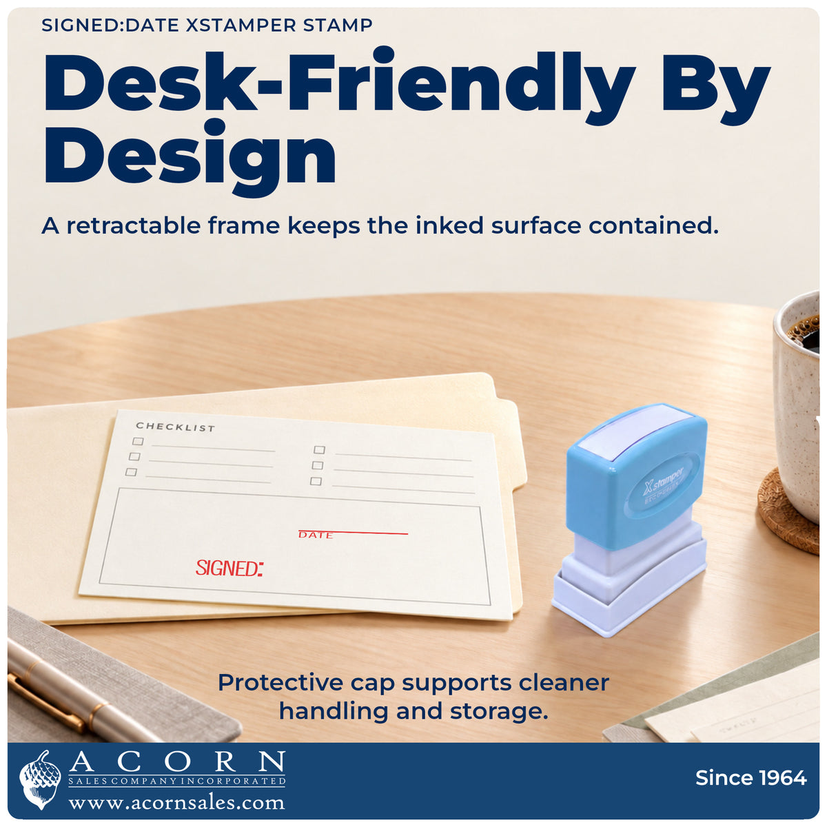 Features of the Signed: Date Text Stamp: pre-inked Xstamper 1826, 1/2 x 1-5/8 in imprint